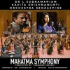 About Mahatma Symphony Movement III Song